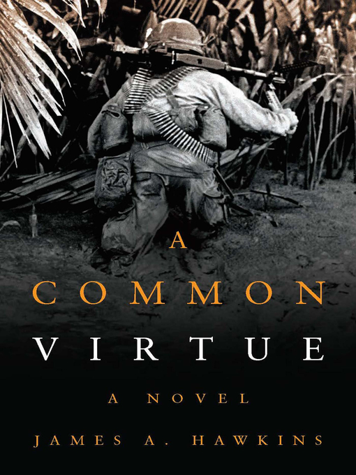 Title details for A Common Virtue by James A Hawkins - Wait list